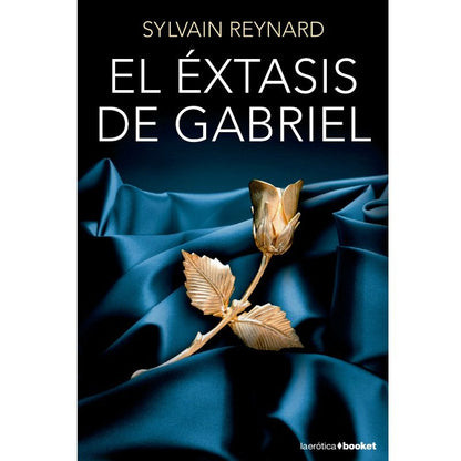 GRUPO PLANETA - EL EXTASIS DE GABRIEL | EDIO DE BOLSO - Infernum Store